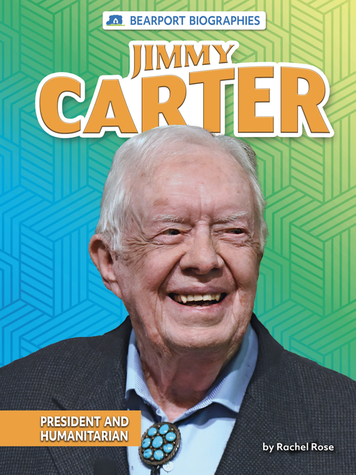 Title details for Jimmy Carter by Rachel Rose - Available